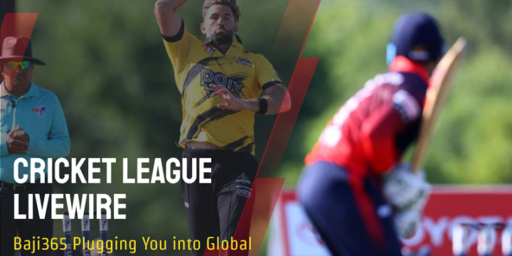 Cricket League Livewire: Baji365 Plugging You into Global Game Day